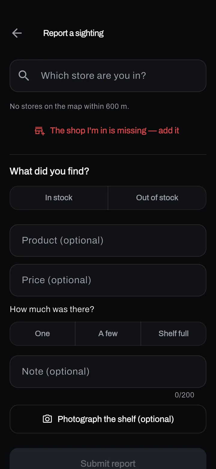 The report form: which store, in stock or out, product, price, how much was there, a note and an option to photograph the shelf.
